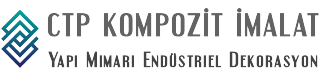 CTP KOMPOZİT ÜRETİM UYGULAMA Tasarım Model Kalıp İmalatları